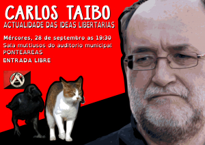 Carlos Taibo falará sobre &#039;A atualidade das ideias libertárias&#039; em Ponte Areias