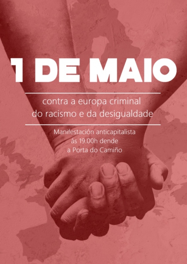 Anunciam convocatória &quot;anticapitalista sem siglas&quot; para o 1º de Maio em Compostela