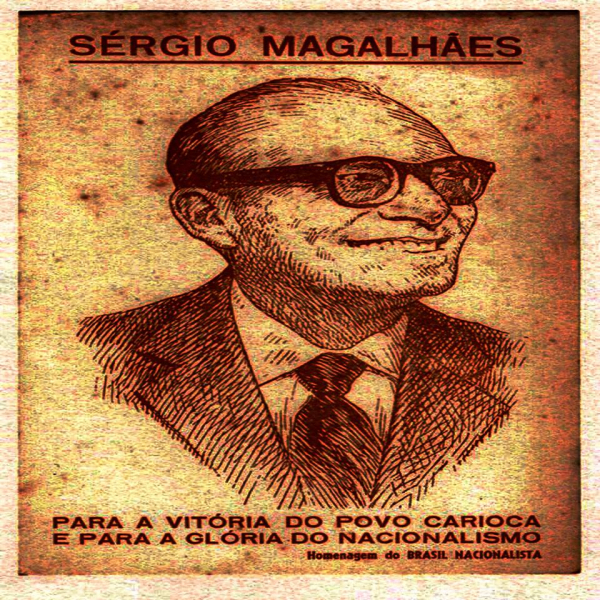 &quot;Santinho&quot; de divulgação da candidatura de Sergio Magalhães ao governo do estado da Guanabara, em 1960.