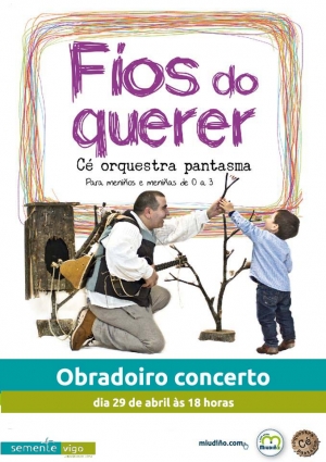 Semente de Vigo vai receber visita do Cé Orquestra Pantasma