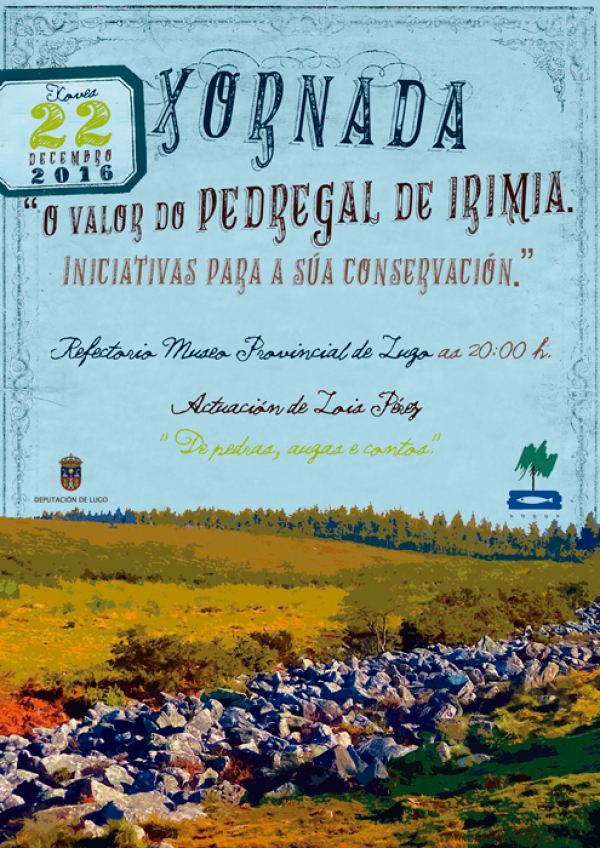 Jornada divulgativa sobre o Pedregal da Irímia hoje em Lugo