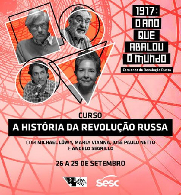 Seminário em São Paulo: &quot;1917, o ano que abalou o mundo&quot;