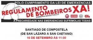 Bombeiras e bombeiros da Galiza saem hoje às ruas para reclamar cumprimento da Lei de Emergências