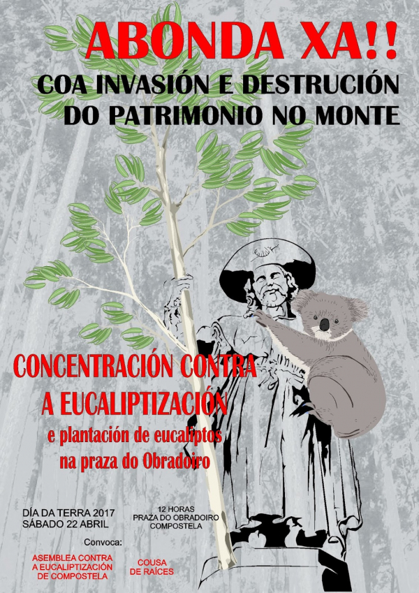 No Dia da Terra, mais de 60 coletivos contra o processo de eucaliptizaçom da Galiza