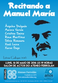 Recitando Manuel Maria no Ateneu Ferrolano