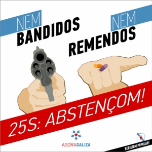 Agora Galiza pede abstençom contra &quot;bandidos&quot; e &quot;remendos&quot; no dia 25 de setembro