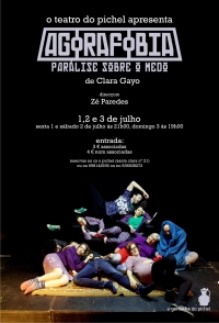 O teatro do Pichel apresenta 'Agorafobias. Parálise sobre o medo' de Clara Gayo