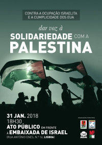 Ato público solidário em Lisboa contra a ocupação israelita e cumplicidade dos EUA