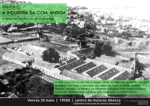 Vigo: &#039;A indústria da Coia antiga&#039;, conversa com vizinhas e vizinhos dessa realidade
