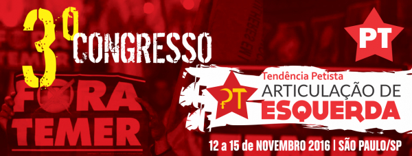 Articulação de Esquerda fará 3º Congresso entre 12 e 15 de novembro