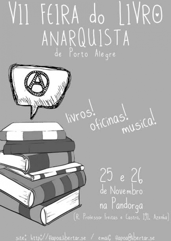 Chega a Feira do Livro Anarquista de Porto Alegre / RS